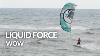 2016 Liquid Force Wow Kitesurfing Kite Review